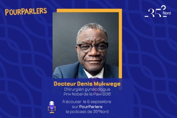 Le Dr Denis Mukwege appelle à la création d’un Tribunal Pénal International pour la RDC
