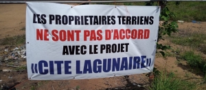 Côte d’Ivoire/ Litige foncier à Modeste : Les populations contre l’approbation du lotissement de la « Cité Lagunaire »