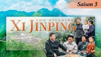 Une communaut&eacute; d&rsquo;avenir partag&eacute; pour l&rsquo;humanit&eacute;: Xi Jinping, son histoire