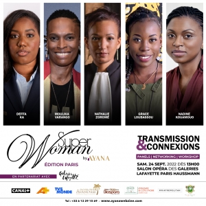 SUPERWOMAN PARIS par AYANA : Quand les femmes africaines créent des ponts business entre Paris et Abidjan
