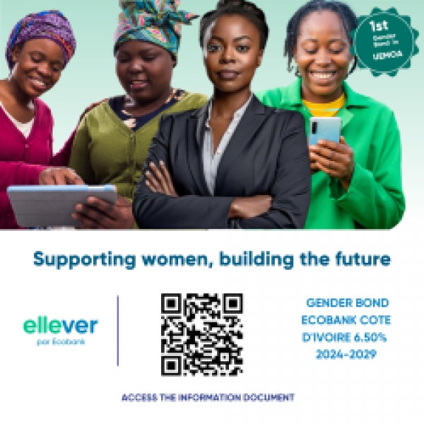 Côte d'Ivoire-Inclusion financière : Ecobank lance le premier Gender Bond pour soutenir des entrepreneures en Afrique de l'Ouest et dans la zone UEMOA