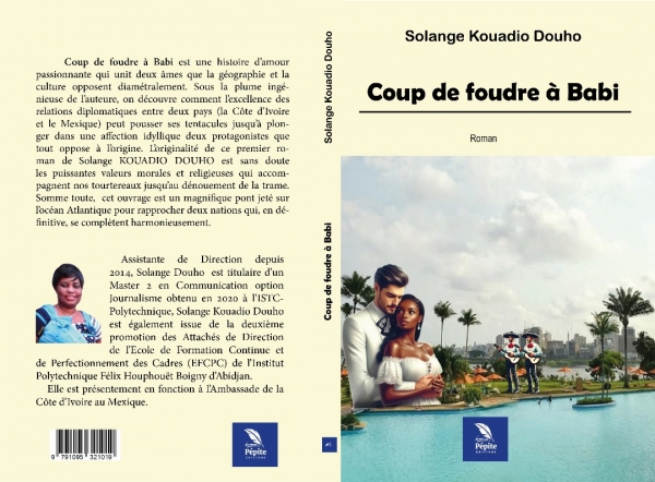 Littérature/ "Coup de foudre à Babi" : Une romance au service du dialogue culturel entre la Côte d'Ivoire et le Mexique